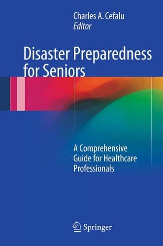 Disaster Preparedness for Seniors A Comprehensive Guide for Healthcare Professionals