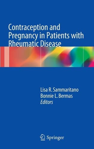 Contraception and Pregnancy in Patients with Rheumatic Disease