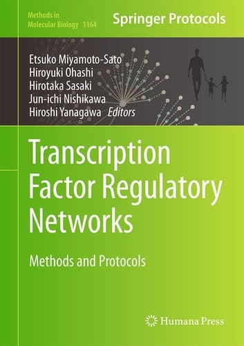 Transcription Factor Regulatory Networks Methods and Protocols