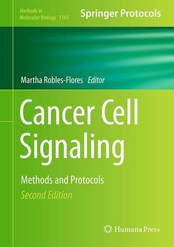 Cancer Cell Signaling Methods and Protocols