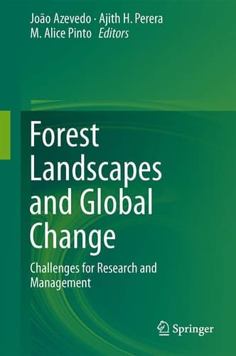 Forest Landscapes and Global Change Challenges for Research and Management