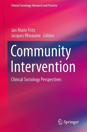 Community Intervention Clinical Sociology Perspectives