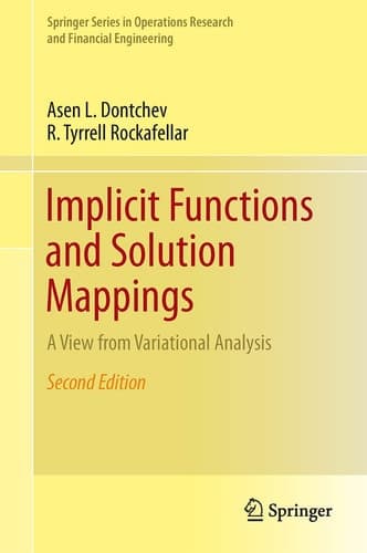 Implicit Functions and Solution Mappings A View from Variational Analysis