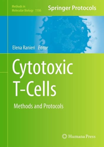 Cytotoxic T-Cells Methods and Protocols