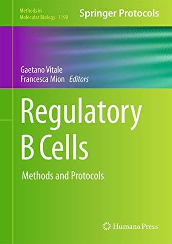 Regulatory B Cells Methods and Protocols