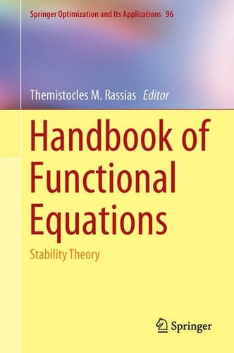 Handbook of Functional Equations Stability Theory