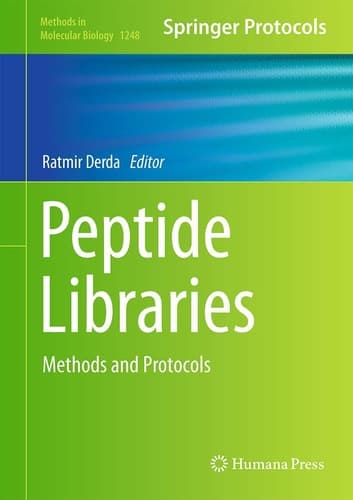 Peptide Libraries Methods and Protocols