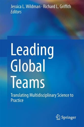 Leading Global Teams Translating Multidisciplinary Science to Practice