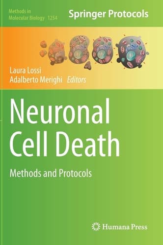 Neuronal Cell Death Methods and Protocols