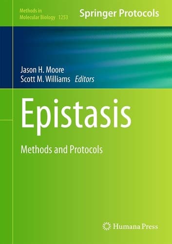 Epistasis Methods and Protocols
