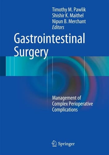 Gastrointestinal Surgery Management of Complex Perioperative Complications