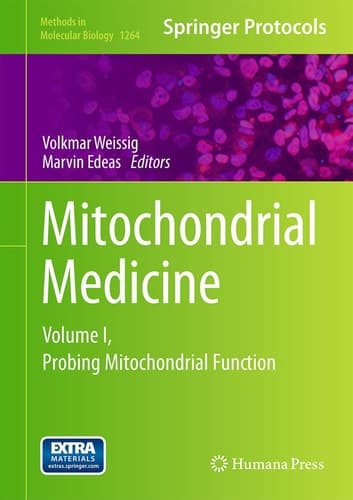 Mitochondrial Medicine Volume I, Probing Mitochondrial Function