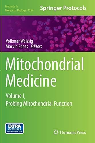 Mitochondrial Medicine Volume II, Manipulating Mitochondrial Function