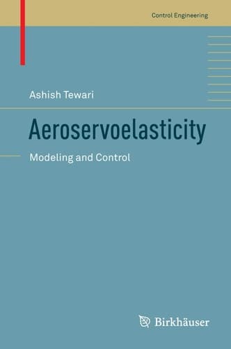 Aeroservoelasticity Modeling and Control