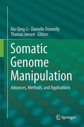 Somatic Genome Manipulation Advances, Methods, and Applications