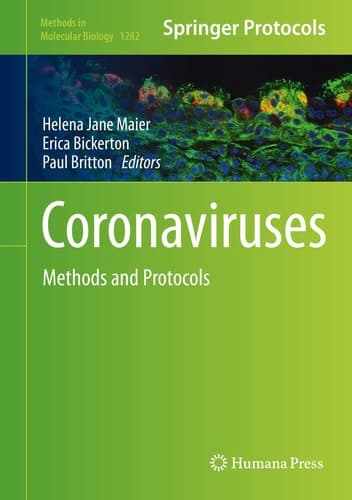 Coronaviruses Methods and Protocols