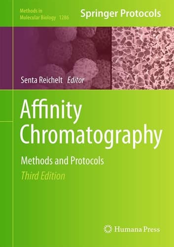 Affinity Chromatography Methods and Protocols