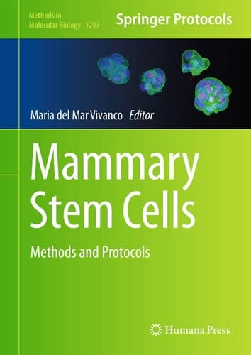 Mammary Stem Cells Methods and Protocols