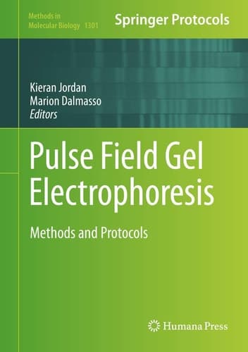 Pulse Field Gel Electrophoresis Methods and Protocols