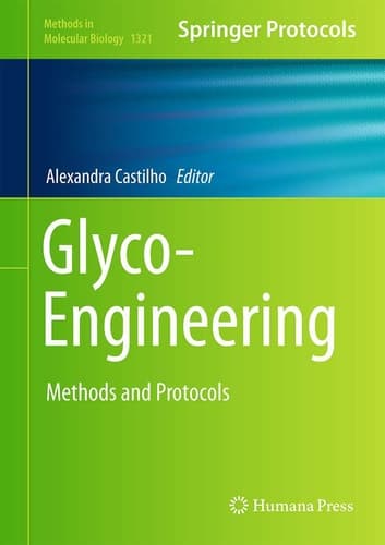Glyco-Engineering Methods and Protocols