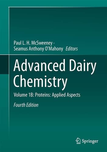 Advanced Dairy Chemistry Volume 1B: Proteins: Applied Aspects