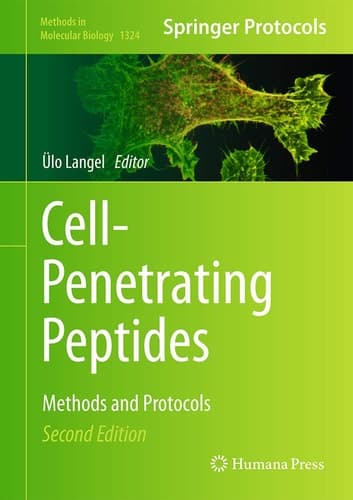 Cell-Penetrating Peptides Methods and Protocols