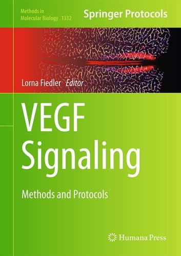 VEGF Signaling Methods and Protocols