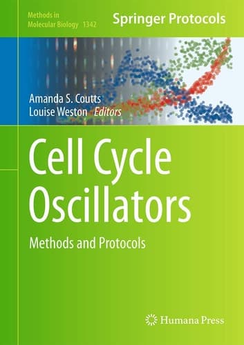 Cell Cycle Oscillators Methods and Protocols