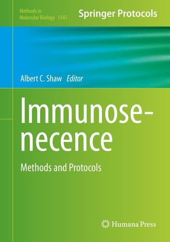 Immunosenescence Methods and Protocols