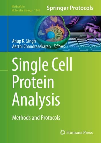 Single Cell Protein Analysis Methods and Protocols