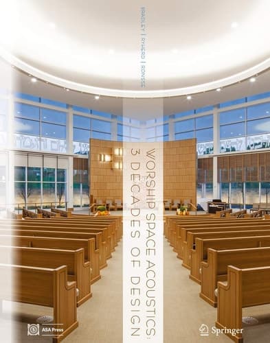 Worship Space Acoustics 3 Decades of Design