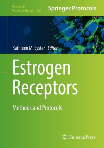 Estrogen Receptors Methods and Protocols