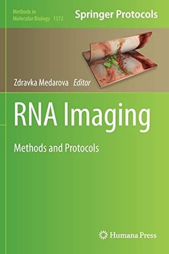 RNA Imaging Methods and Protocols