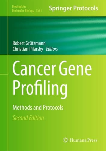 Cancer Gene Profiling Methods and Protocols