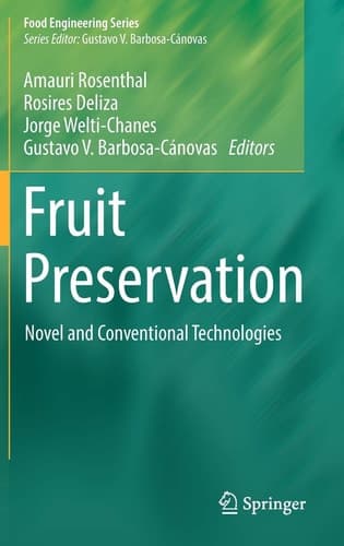 Fruit Preservation Novel and Conventional Technologies
