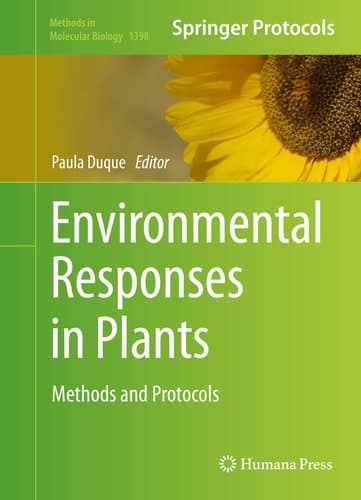 Environmental Responses in Plants Methods and Protocols