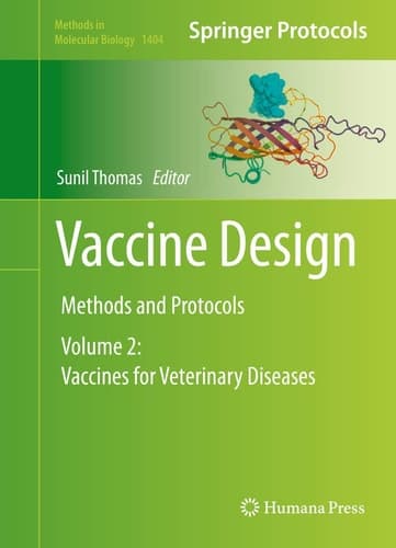Vaccine Design Methods and Protocols, Volume 2: Vaccines for Veterinary Diseases