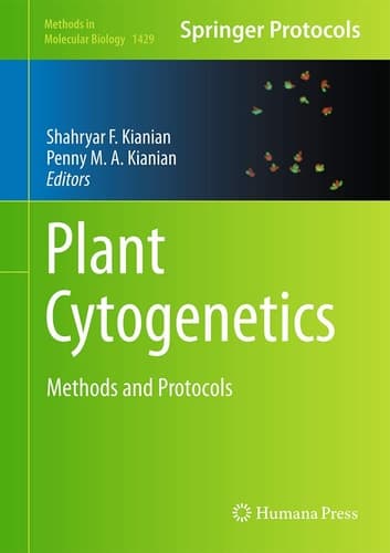 Plant Cytogenetics Methods and Protocols