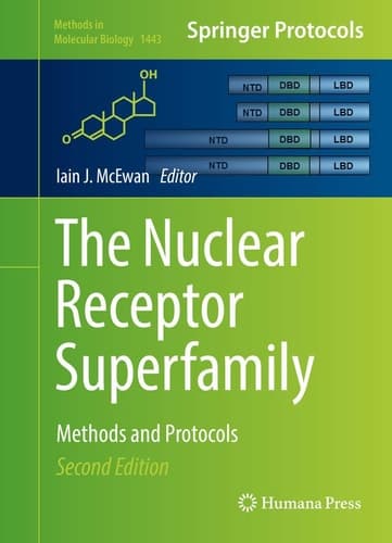The Nuclear Receptor Superfamily Methods and Protocols