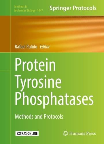 Protein Tyrosine Phosphatases Methods and Protocols