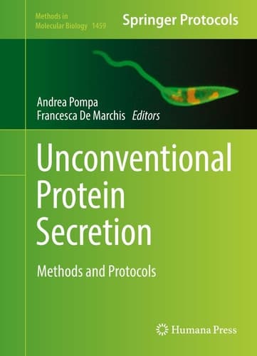 Unconventional Protein Secretion Methods and Protocols
