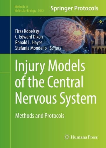Injury Models of the Central Nervous System Methods and Protocols