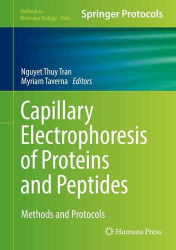 Capillary Electrophoresis of Proteins and Peptides Methods and Protocols
