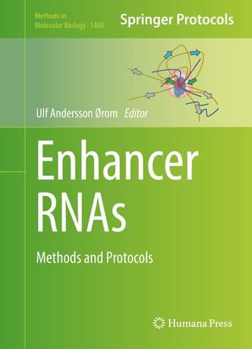 Enhancer RNAs Methods and Protocols