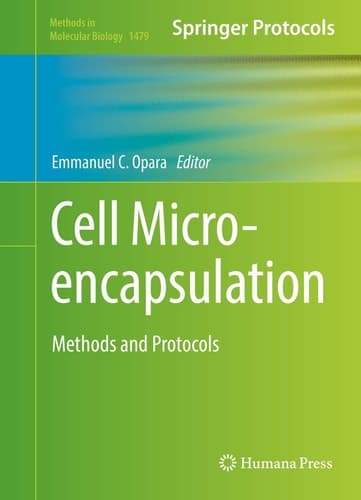 Cell Microencapsulation Methods and Protocols