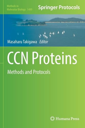 CCN Proteins Methods and Protocols