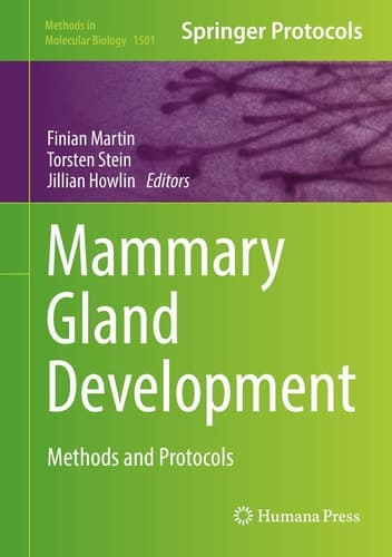 Mammary Gland Development Methods and Protocols