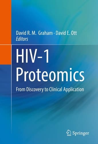 HIV-1 Proteomics From Discovery to Clinical Application