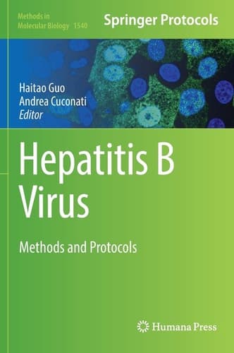 Hepatitis B Virus Methods and Protocols