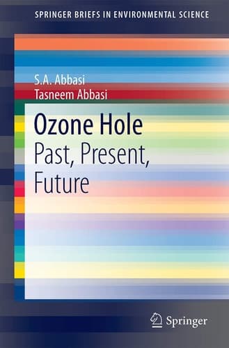 Ozone Hole Past, Present, Future